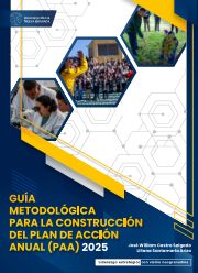 Primera página de GUÍA METODOLÓGICA PARA LA CONSTRUCCIÓN DEL PLAN DE ACCIÓN ANUAL (PAA)